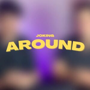 Joking around (ESP - ENG)